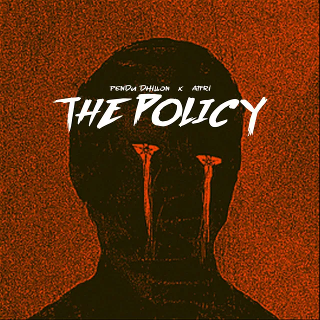 The Policy