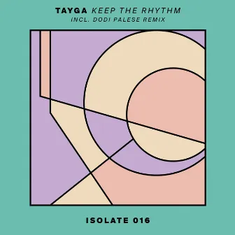 Keep The Rhythm by Tayga