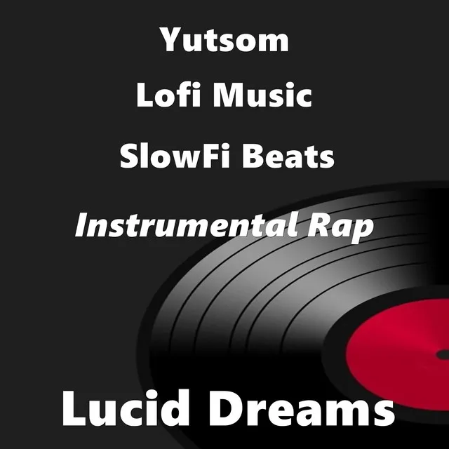 Lucid Dreams (Instrumental Rap)