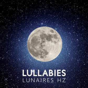 Lullabies lunaires Hz: Méditation profonde pour un sommeil réparateur, Fréquence miraculeuse de guérison by Hz Sommeil Hypnose