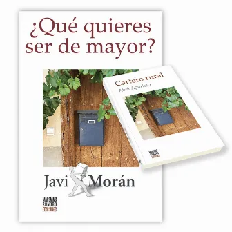 ¿Qué Quieres Ser de Mayor? by Javi Morán