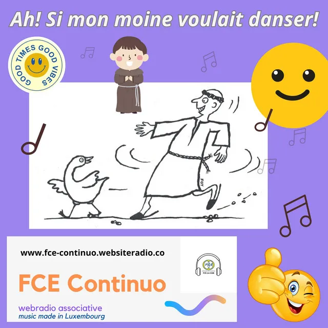 Ah! Si mon moine voulait danser!