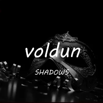 Shadows by voldun