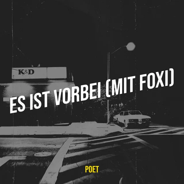 Es Ist Vorbei (Mit Foxi)