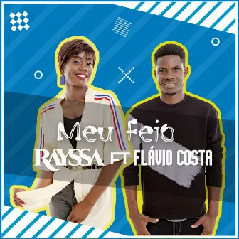 Meu Feio by Rayssa