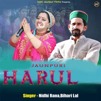 Jaunpuri Harul by 