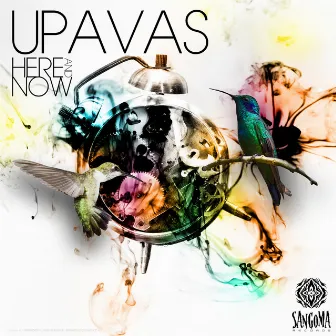 Here and Now by Upavas