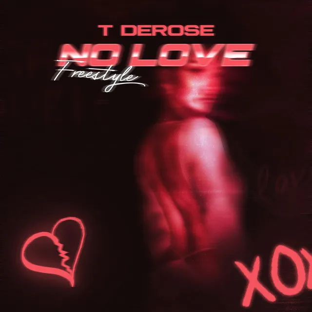 No Love Freestyle