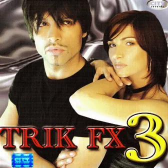 3 by Trik FX