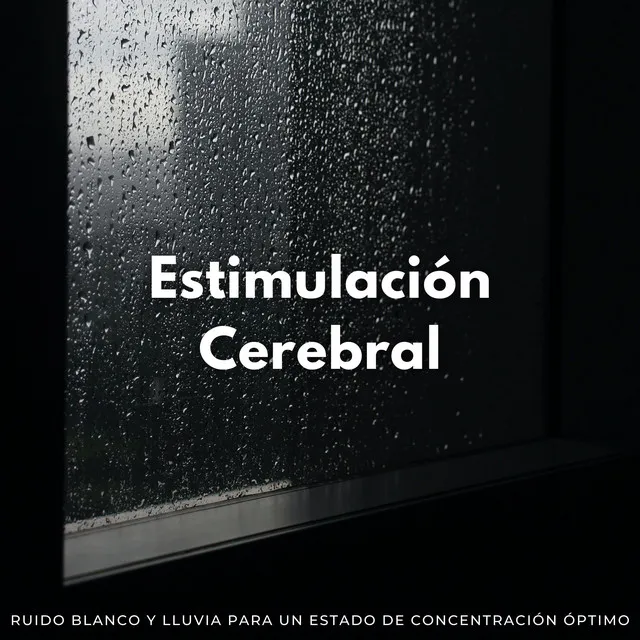 Estimulación Cerebral: Ruido Blanco Y Lluvia Para Un Estado De Concentración Óptimo