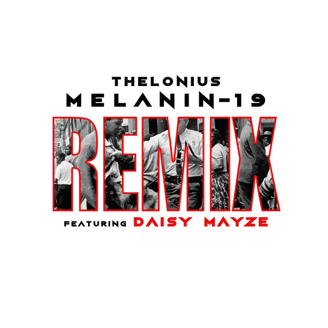 Melanin-19 - Remix