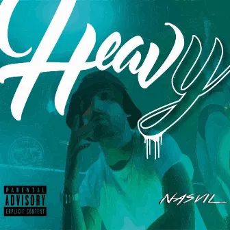 Heavy by Nasvil