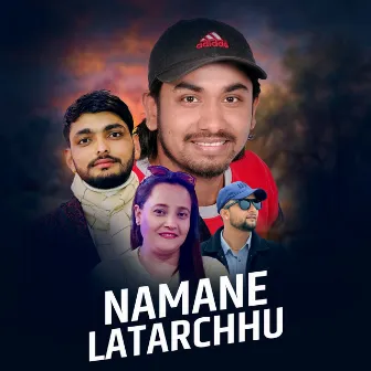 Namane Latarchhu by Khem Century