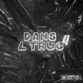 Dans l’truc 4 by Doxmv