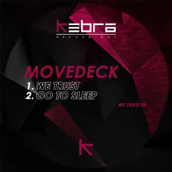 We Trust EP by Movedeck