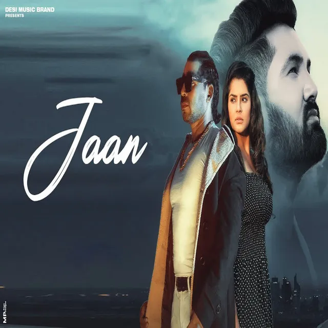 Jaan (feat. Satveer Mudai)