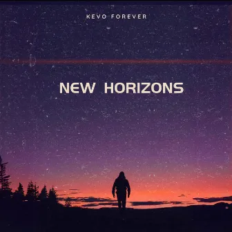 New Horizons by Kevo Forever