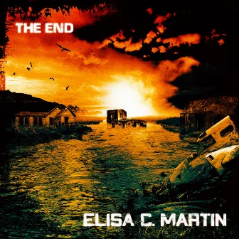 The End by Elisa C. Martin