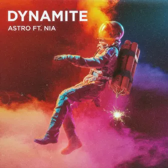 Dynamite by Astro