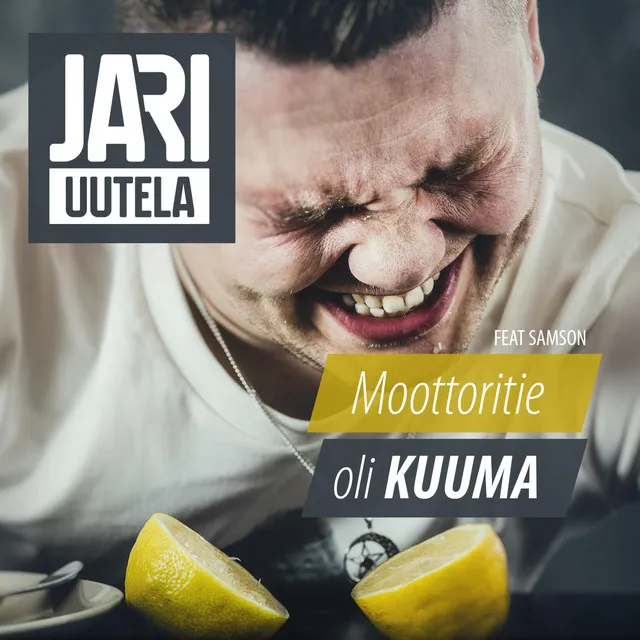 Moottoritie oli kuuma