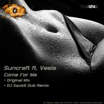 Come For Me by Suncraft