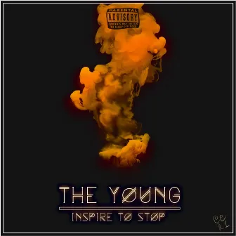 Inspire to Stop by The Young