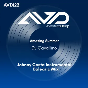 Amazing Summer (Johnny Costa Instrumental Balearic Mix) by DJ Cavallino