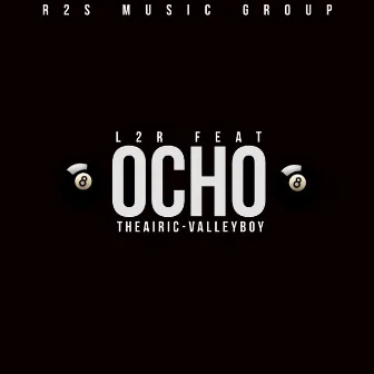 Ocho by L2R