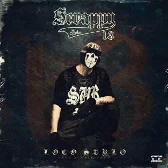 Loco Sentimiento by Scrappy Loko