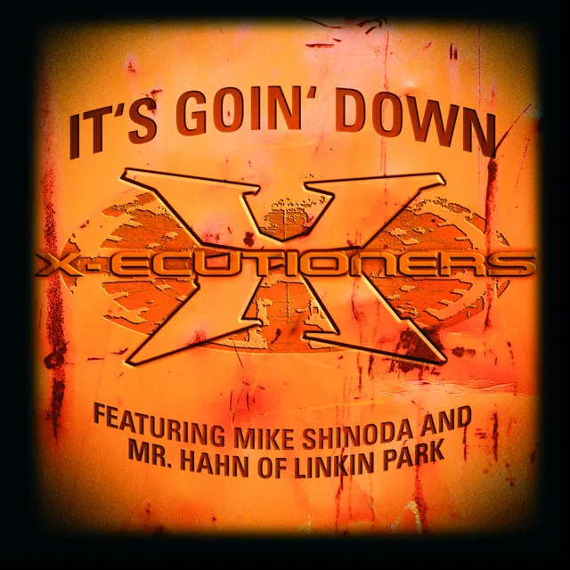 It's Goin' Down (feat. Mike Shinoda & Mr. Hahn) - Radio Edit