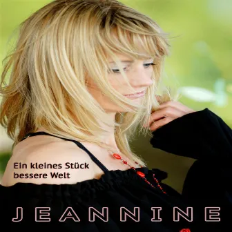 Ein kleines Stück bessere Welt by Jeannine