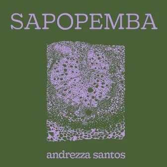 EUTRÓPICA: SAPOPEMBA by ANDREZZA