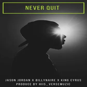 Never Quiet by Jason Jordan