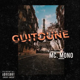 Guitoune by Mc Mono