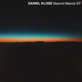 Beyond Beauty by Daniel Klose