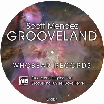 Grooveland by Scott Mendez