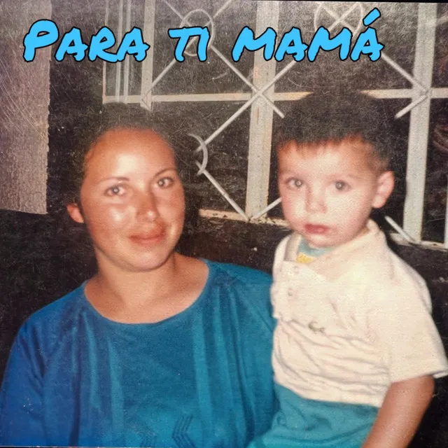 Para Ti Mamá