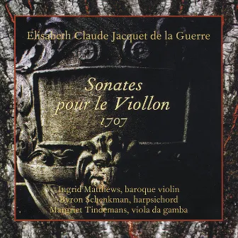 Jacquet de la Guerre: Sonates pour le Viollon by Élisabeth Jacquet de La Guerre