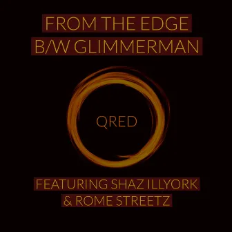 From the Edge / Glimmerman by Qred