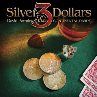 3 Silver Dollars by David Parmley