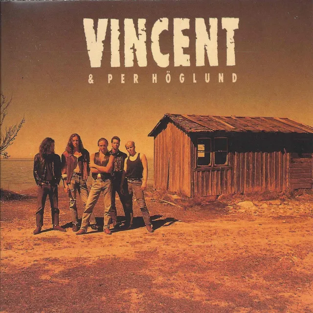 Vincent & Per Höglund