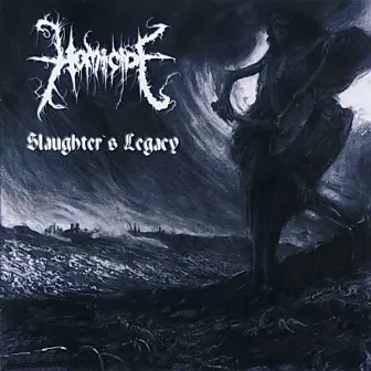 Slaughter's Legacy by Homicide