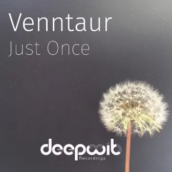 Just Once by Venntaur