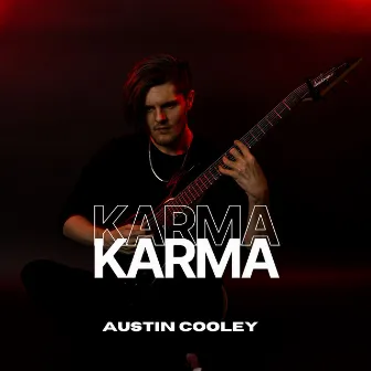 Karma by austin cooley