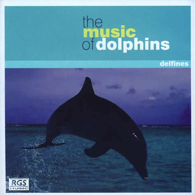 The Music Of Dolphins