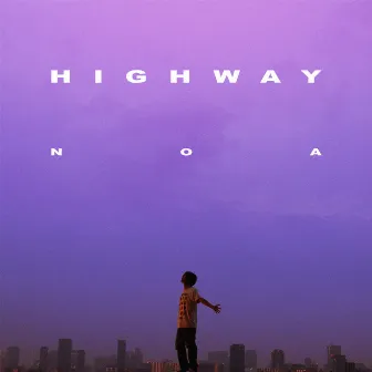 Highway by NOA