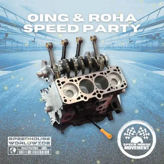 Speed Party by Oing