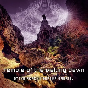 Temple Of The Melting Dawn by Serena Gabriel