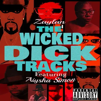 The Wicked Dick Tracks by Zaylan