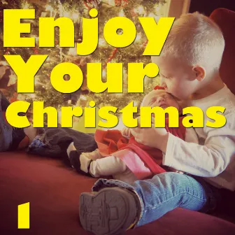 Enjoy Your Christmas, Vol. 1 by Peter Svensson